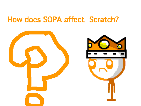 How does SOPA affect Scratch