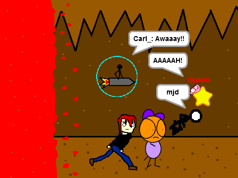 Add yourself running away from lava!!!! 
