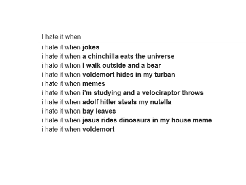 I hate it when...