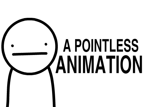 my  pointless man