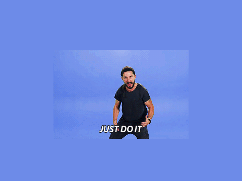 Just do it.