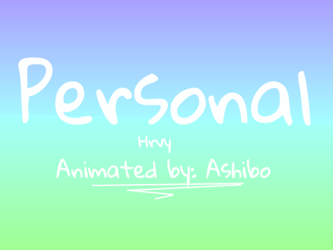 Personal by HRVY | Animation