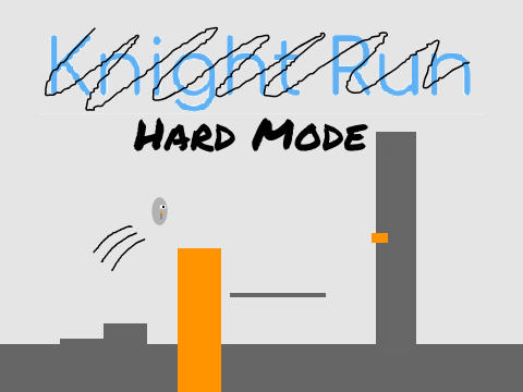 Knight Run Hard Mode