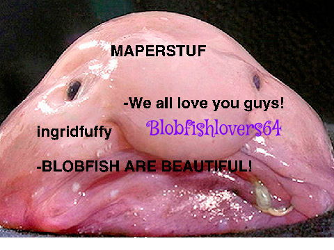 Sign here if your against blobfish hunting  remix