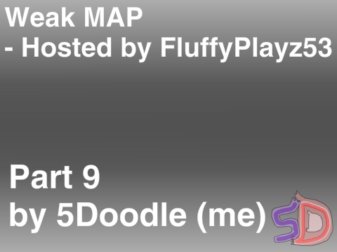 Weak MAP - Part 12