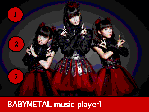 BABYMETAL music player!