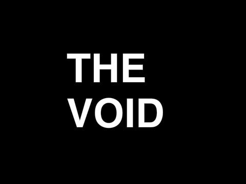 THE VOID V.5 NEW STARTUP STORY
