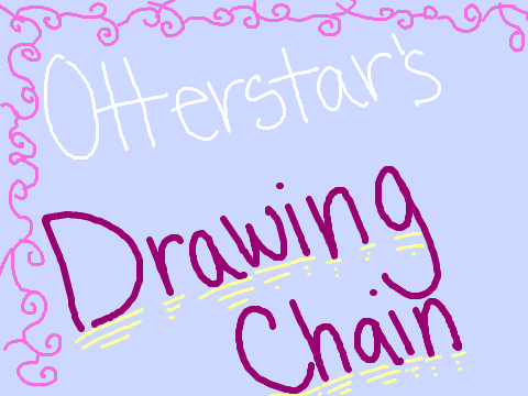 Otterstar's Drawing Chain (version 2)