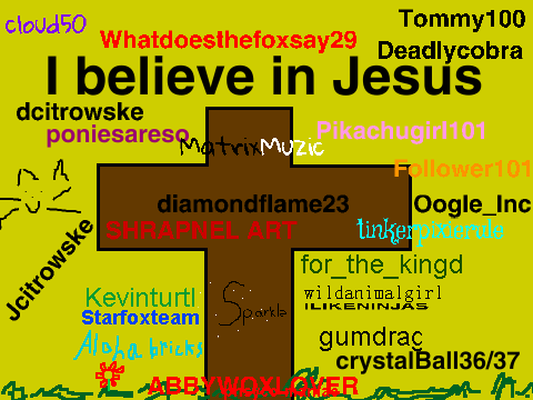 Sign Your Username If You Believe In Jesus ultra remix remix remix remix remix remix remix re… remix