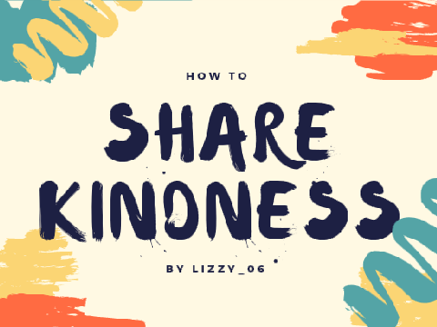 How to Share Kindness