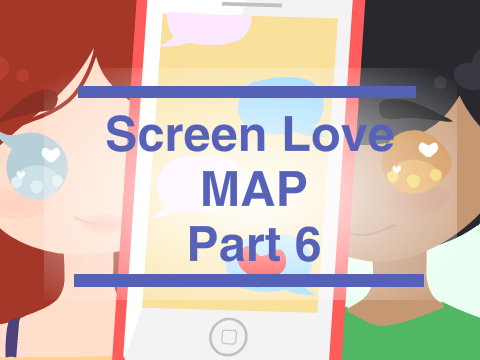 Screen L♥ve MAP Part 6