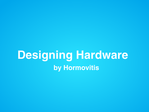Designing Hardware