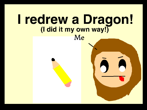 Well can you draw a dragon? remix
