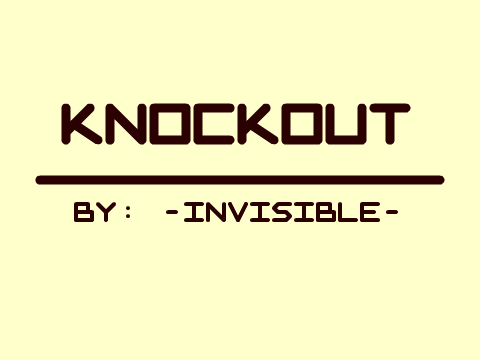 KnockOut (100% pen) |ENTRY|