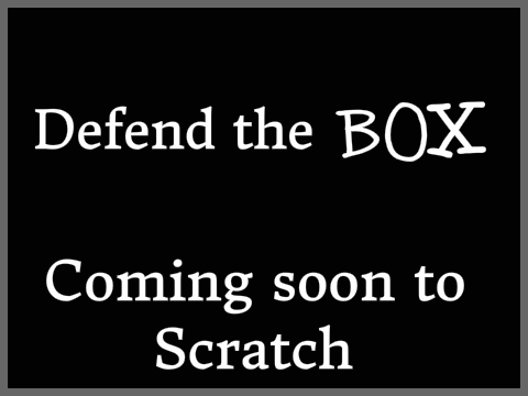 Defend the Box TEASER