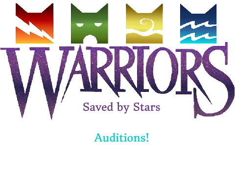 Warrior Cat Auditions *Saved by Stars* remix