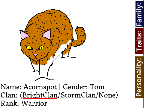 Adult Cat Bio: Acornspot of BrightClan