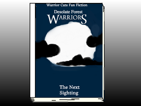 Ch.2 | Desolate Forest - Warriors Fanfiction