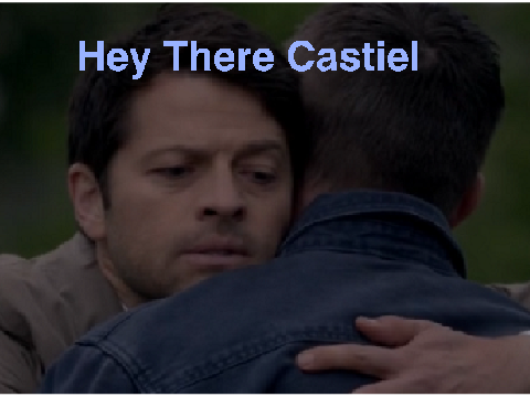 Hey There Castiel
