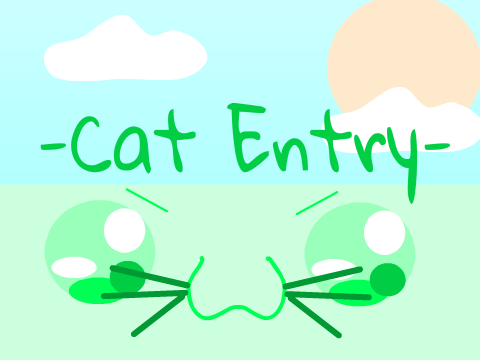 Cat Entry