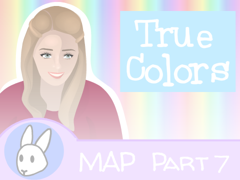 True Colors MAP Part 7 || DoodleBunny