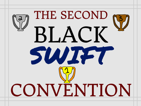 The Second Blackswift Convention Entry