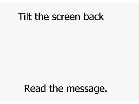 Tilt your Screen back