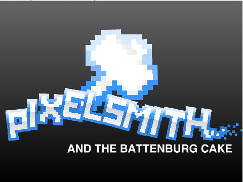 Pixelsmith and the Battenburg Cake