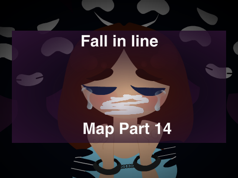 ▶Fall In Line~MAP part 14◀