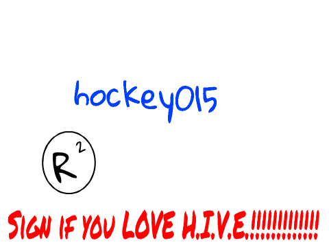 Signed--I love HIVE!