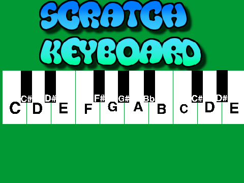 SCRATCH KEYBOARD