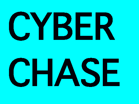 Cyber Chase ALMOST DONE V3