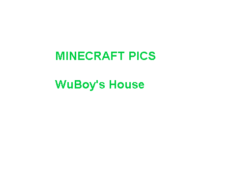 Minecraft Pics of Mai House