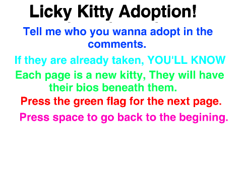 Licky Kitty Adoption!