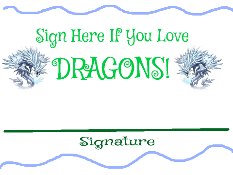 Sign Here if You Love Dragons