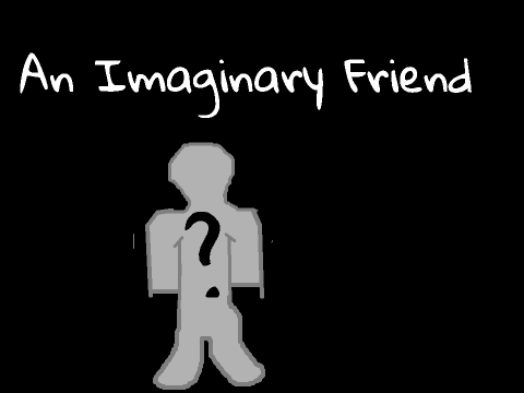 An Imaginary Friend- a poem