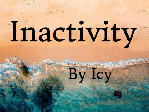 Inactivity