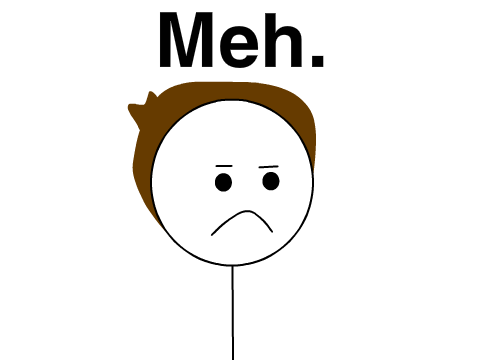 My Reaction to Anything I Don't Care About