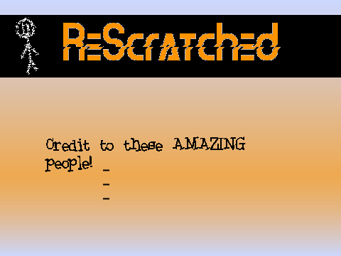 ReScratched Outro (Cool!)