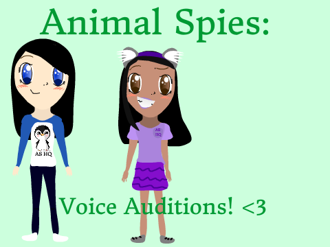 Animal Spies Ep. 1 ~ My Voice Audition