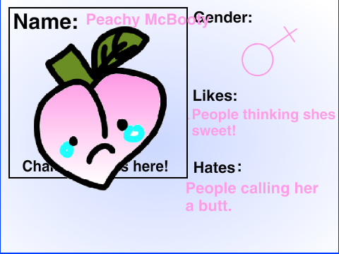 Recommend a Character (Peachy McBooty) 