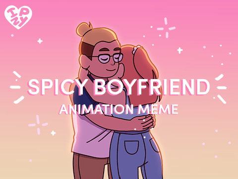 Spicy Boyfriend Animation Meme