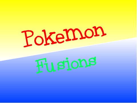 Pokemon Fusions