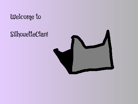 SilhouetteClan- A New Beginning 