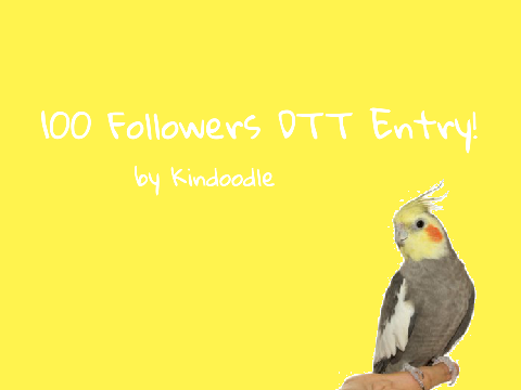 100 followers DTT Entry!