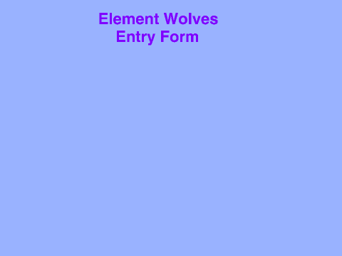 Element Wolves entry form remix