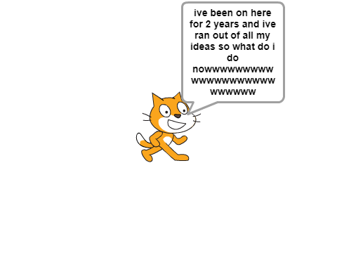 out of ideassssss