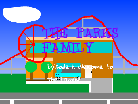 The Parks Family | Ep. 1 | Welcome to the Family!