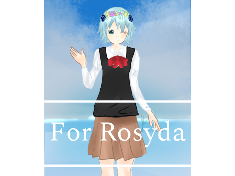 For Rosy ✿