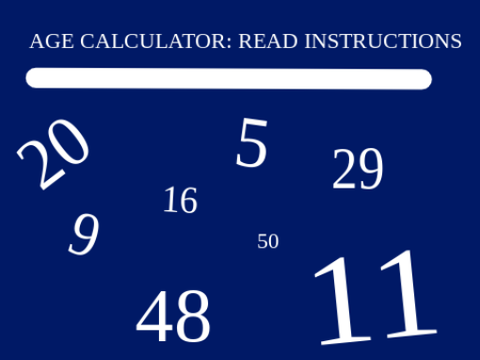 ~~Age Calculator-